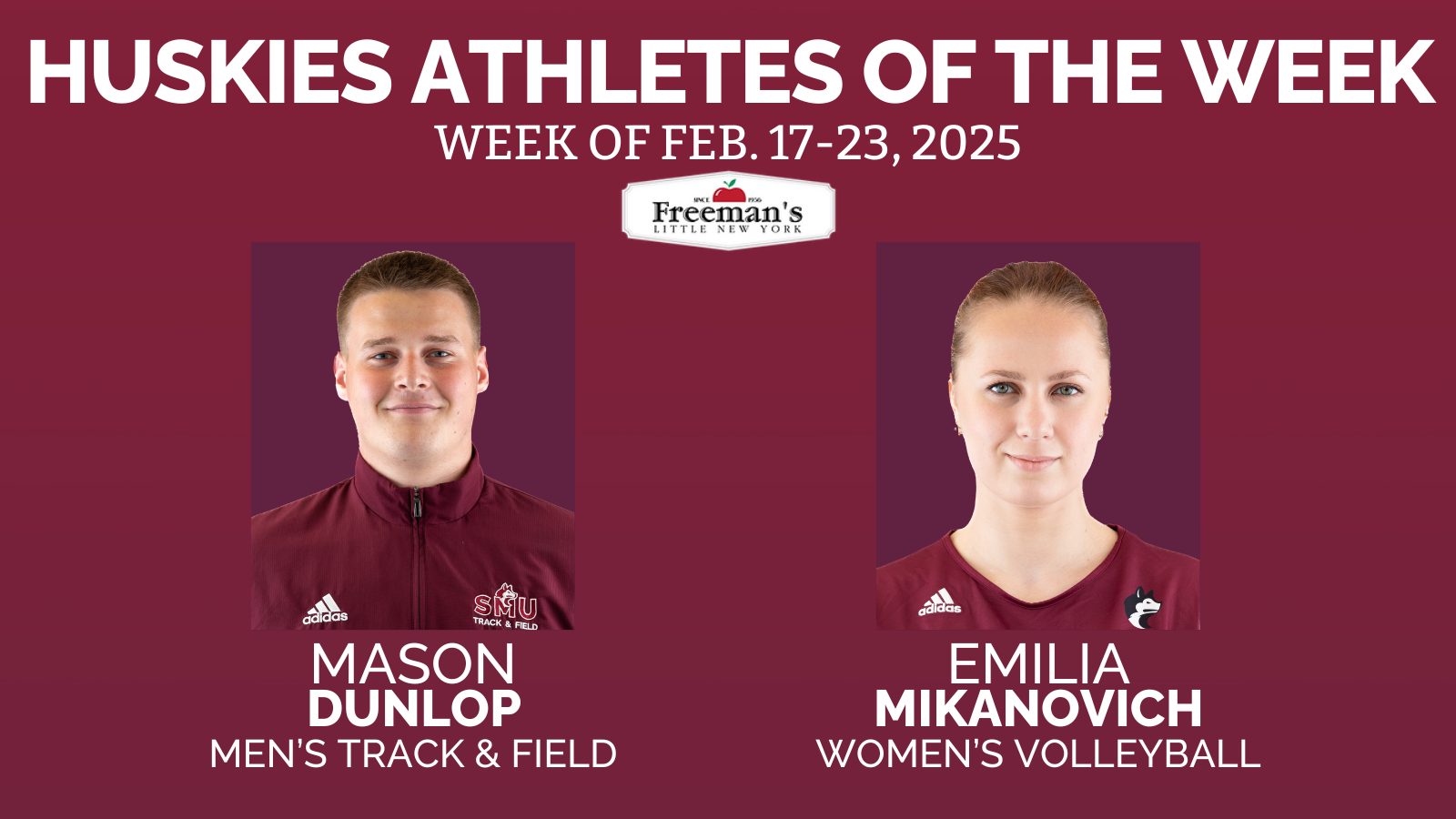 Dunlop and Mikanovich named Huskies Athletes of the Week: Feb. 17-23, 2025
